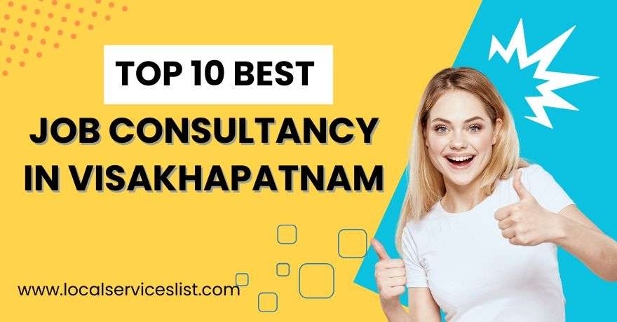 Top 10 Best Job Consultancy in Visakhapatnam